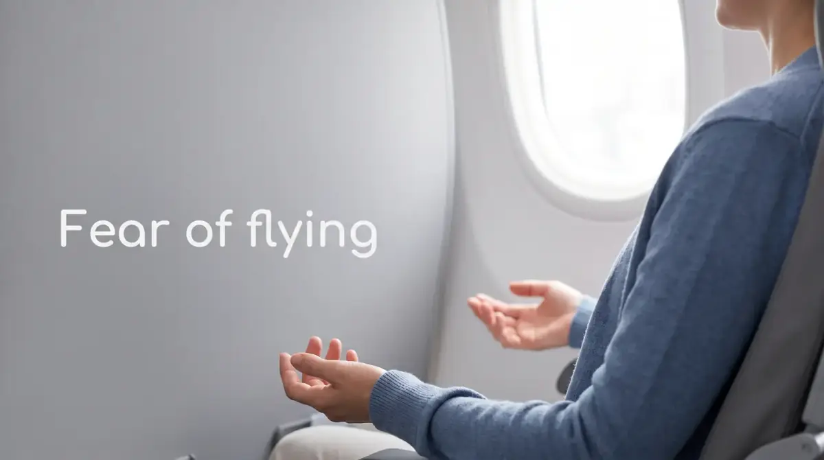 How to Overcome Fear of Flying: A Nervous Flyer's Guide