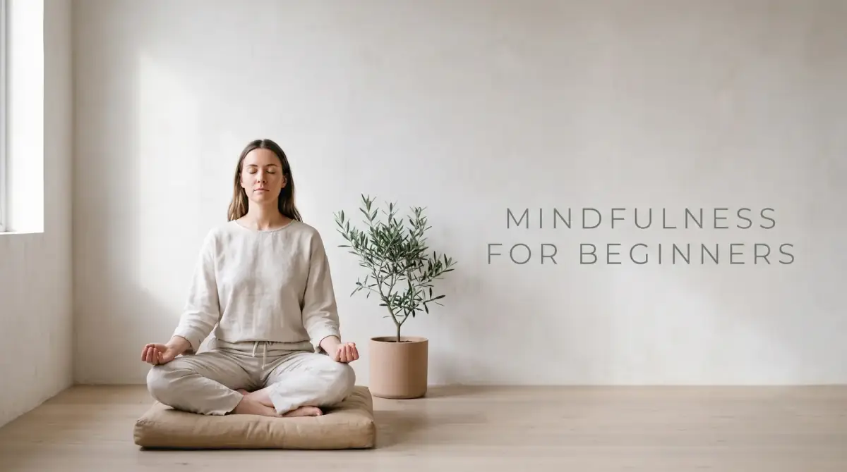 Mindfulness Techniques for Beginners: A Simple Start